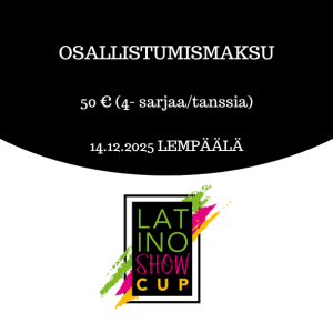 Latino show osallistumismaksu